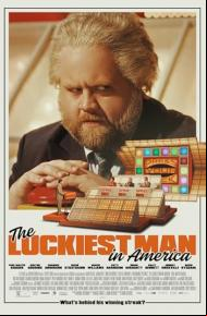 The Luckiest Man in America poster